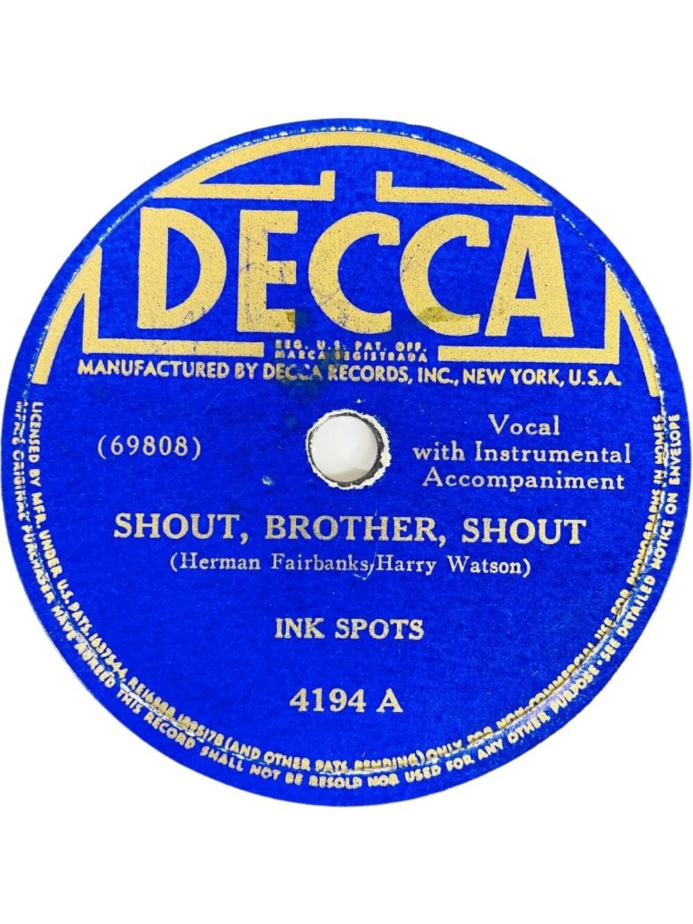 Ink Spots Shout Brother Shout It Isn't A Dream 78 RPM Shellac Decca 4194 VG+